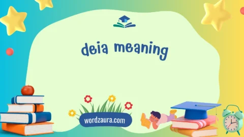 deia meaning