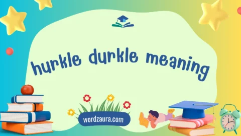 hurkle durkle meaning
