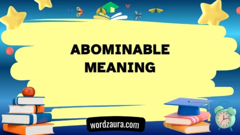 abominable meaning