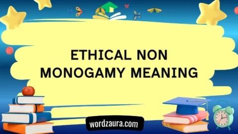 ethical non monogamy meaning
