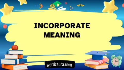 incorporate meaning